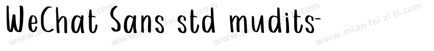 WeChat Sans std mudits字体转换
